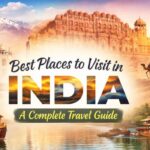 Best places to visit in India including Taj Mahal, Rajasthan, Kerala backwaters, and desert safari