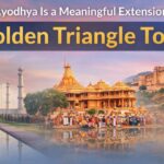 Golden Triangle Tour with Ayodhya showing Taj Mahal, Ram Mandir Ayodhya, and Jaipur fort landmarks.